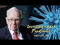 Warren Buffett Interview: Investing under Pandemics | 2020-02-24