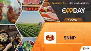 Oppday year-end 2023 SNNP บมจ. ศรีนานาพร มาร์เก็ตติ้ง