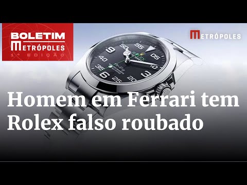 Parado em semáforo, dono de Ferrari tem réplica de Rolex roubada | Boletim Metrópoles 1º