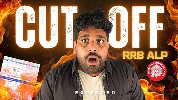 ALP CBT 2 RRB wise Expected Cut Off 2025 | RRB ALP CBT 2 Cut Off for CBAT | ALP Final Cut Off 2025