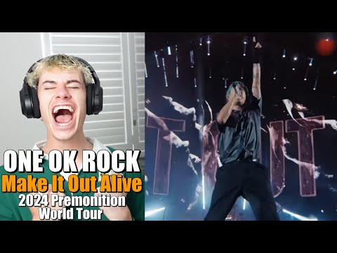 MORE! | ONE OK ROCK - Make It Out Alive [2024 PREMONITION WORLD TOUR in KAOHSIUNG] | Reaction