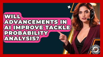 Will Advancements in AI Improve Tackle Probability Analysis? | Gridiron Data Digest News