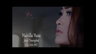Nabilla Yuza - Janji Taungkai