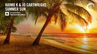 VOCAL TRANCE: Kaimo K \u0026 Jo Cartwright - Summer Sun (Amsterdam Trance) + LYRICS