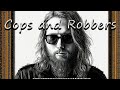 David Timothy - Cops and Robbers