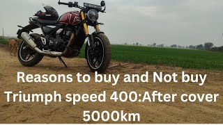 Triumph Speed 400 Long Term ownership Review