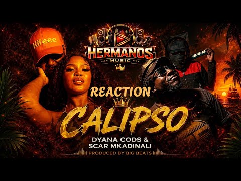 Calipso Reaction 🔥 | Dyana Cods & Scar Mkadinali Created a HIT!