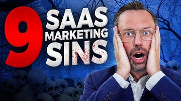 9 Biggest SaaS Marketing Mistakes