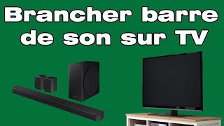 Comment Brancher Une Barre De Son Sur Tv Samsung