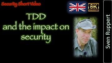 Security Shorts - TDD and the impact on security. How to harden your project. - 4k 8k