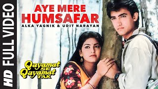 Aye Mere Humsafar Full Video Song _ Qayamat Se Qayamat Tak _ Aamir Khan_ Juhi Chawla