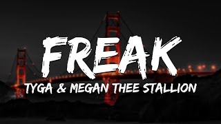 Tyga - FREAK (Lyrics) ft. Megan Thee Stallion Resimi