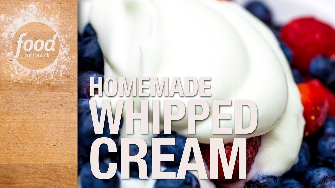 Everything You Need to Know About Whipped Cream From Our Food Network