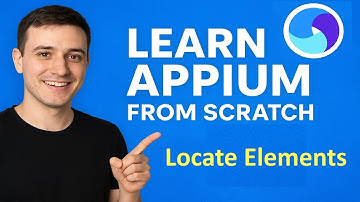 Learn Appium from Scratch | Step by Step Guide to Mobile Automation