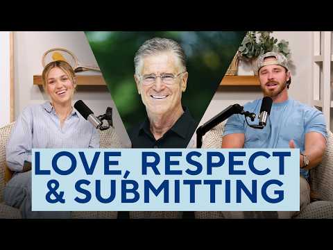 What Couples Get Wrong About Love, Respect & Submitting | Sadie Robertson Huff & Christian Huff