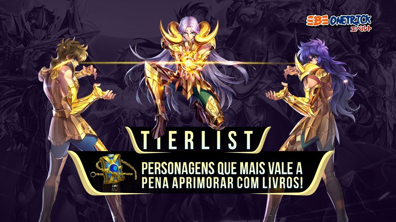 TIERLIST DOS PERSONAGENS QUE MAIS VALE A PENA APRIMORAR COM LIVROS E  MÍNIMOS - SAINT SEIYA AWAKENING 