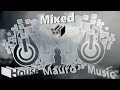 House Music Mixed by Mauro  Mix 58 Recording from Studio Music Sound