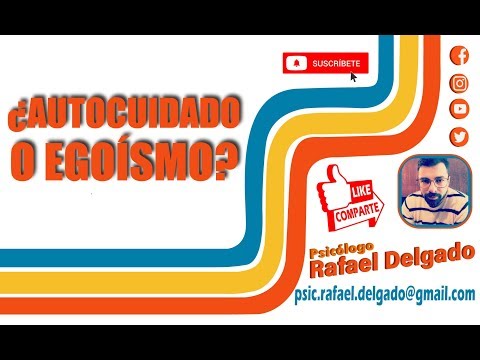 Vídeo: Autocuidado E Egoísmo