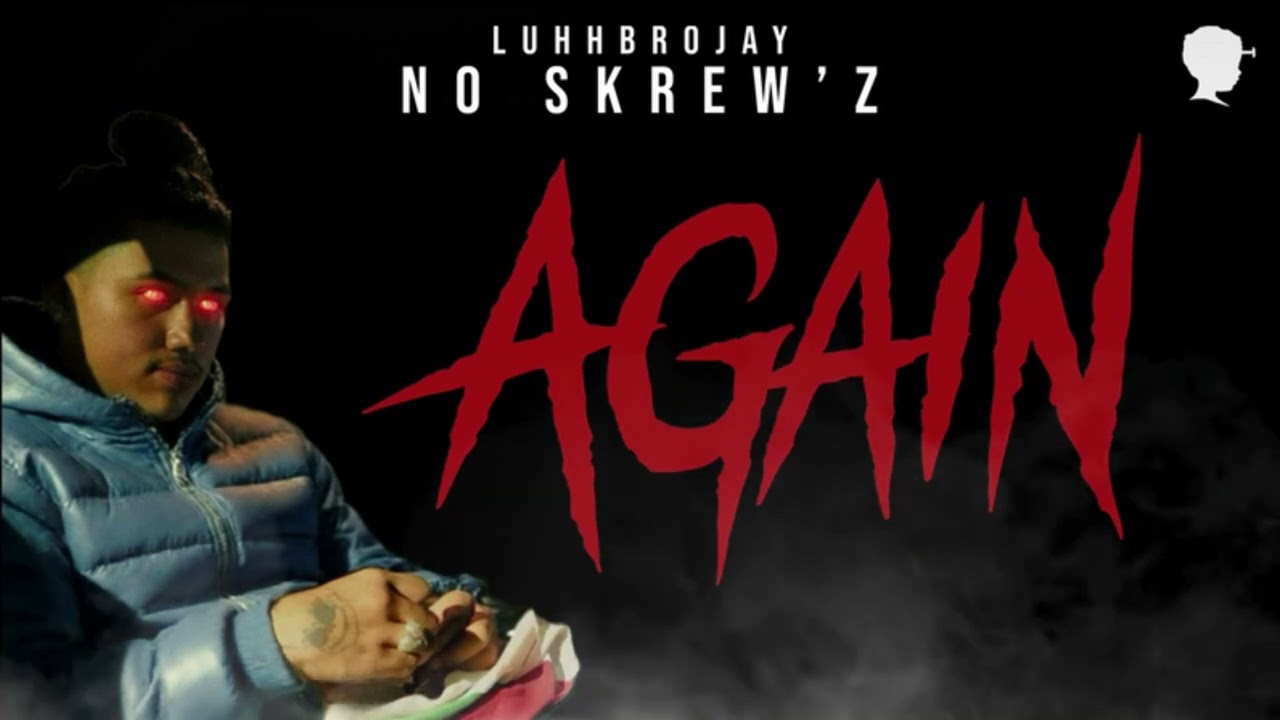 Luhhbrojay - Again (Official Visualizer) 