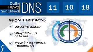 Daily News Simplified 11-10-18 (The Hindu Newspaper - Current Affairs - Analysis for UPSC/IAS Exam) screenshot 2