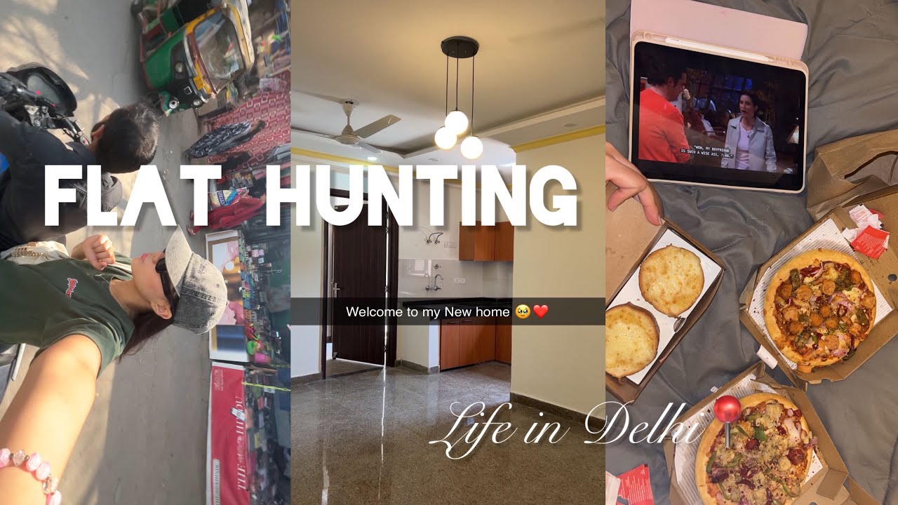 New Flat, New Life in DELHI📍✨( I FOUND THE ONE - flat Hunting vlog )  #vlog #delhi #arunachalpradesh