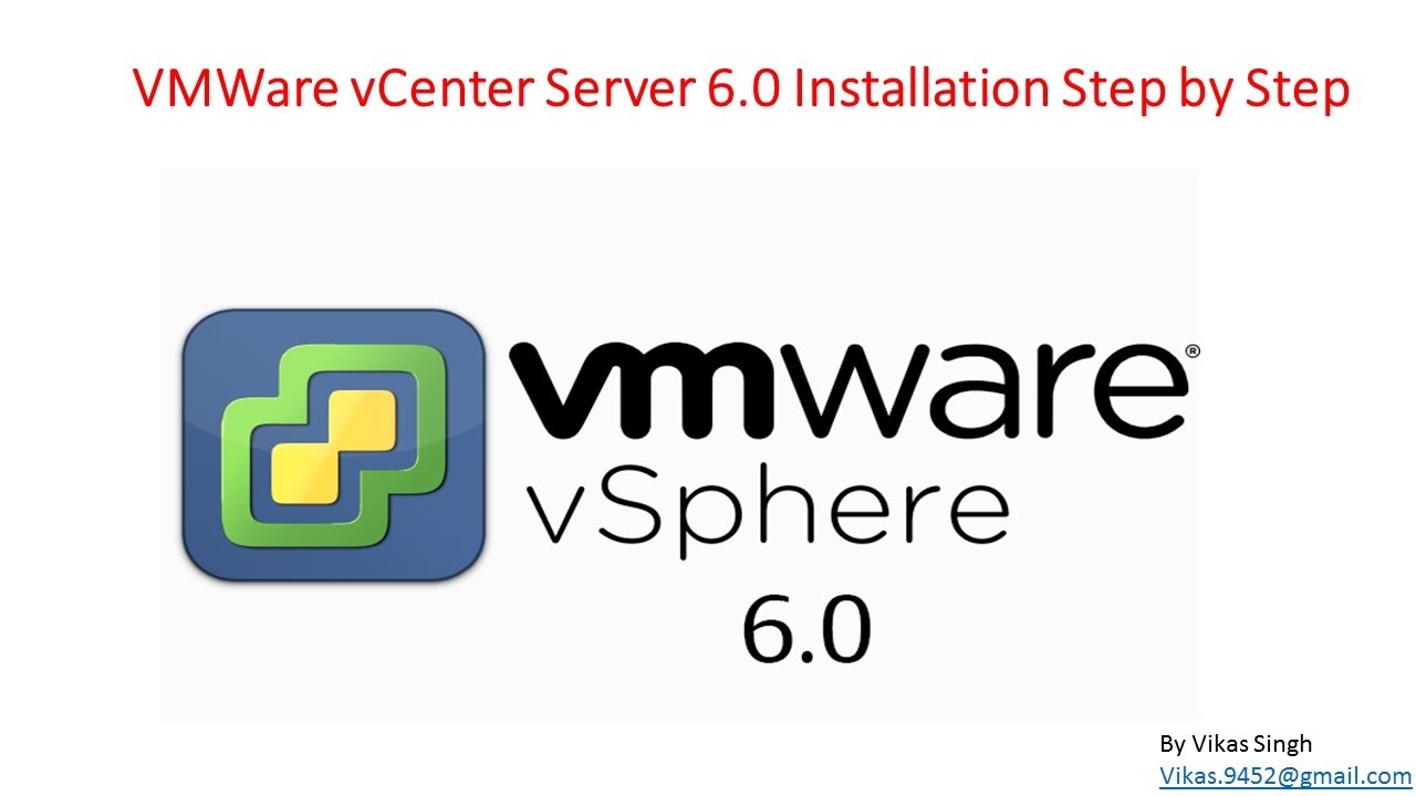 VMWare vCenter Server 6.0 Installation & Configuration Step by Step