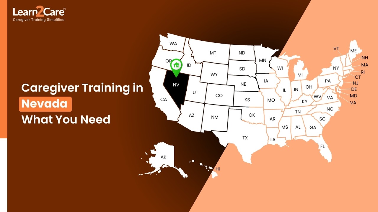 Nevada Caregiver Training Requirements | Stay Compliant with Learn2Care
