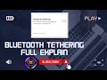 Bluetooth tethering full explain | Bluetooth tethering se net kaise chalaye |