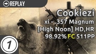 登場! Cookiezi | xi - .357 Magnum [High Noon] +HD,HR 98.92% 511pp ウエイトトレーニング