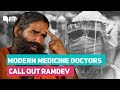 ‘Apologise Now!’: Modern Medicine Docs to Ramdev| The Quint