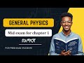 General Physics Mid Exam Questions From Chapter 1 በአማርኛ