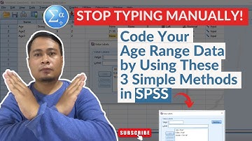 How to Code Age Range Data in SPSS! 3 Easy Ways!