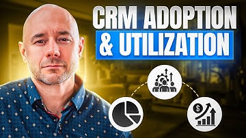CRM Adoption & Utilization: Maximizing Sales and Productivity with Your CRM