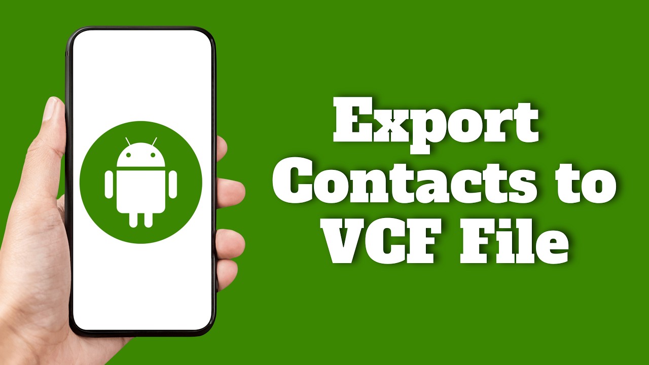 Vcf File Contacts How to Export Contacts to VCF File on Android - YouTube