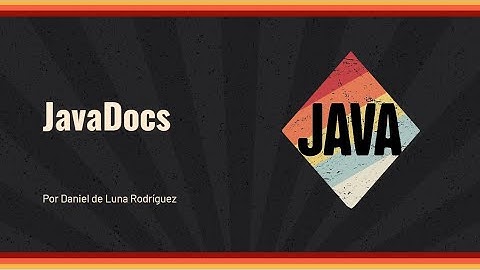 JavaDoc | Explicación y uso