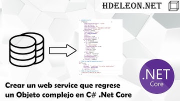 Crear un web service que regrese un Objeto complejo en C# .Net Core | evitar referencia circular