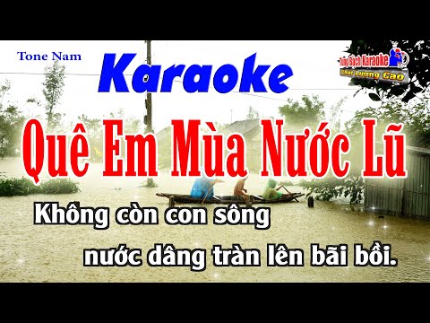 Quê Em Mùa Nước Lũ Karaoke (Tone Nam) Nhạc Sống Tùng Bách [ Beat Chuẩn Karaoke ]