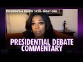 Presidential Debate 2020: Post Show Commentary | LIVE Viewing Party