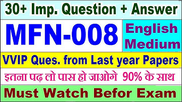 MFN 008 important questions with answer in English | mfn 008 Previous Year Question Paper