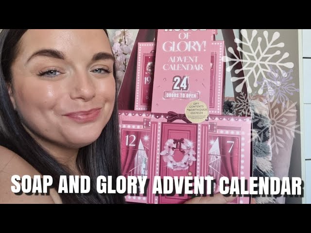 SOAP AND GLORY 2025 ADVENT CALENDAR UNBOXING - YouTube