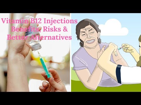 Vitamin B12 Injections Benefits, Risks & Better Alternatives