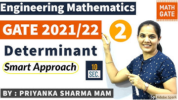 Determinant I Target GATE/ ESE 2021 -22  I Engineering Maths I By Priyanka Sharma Mam