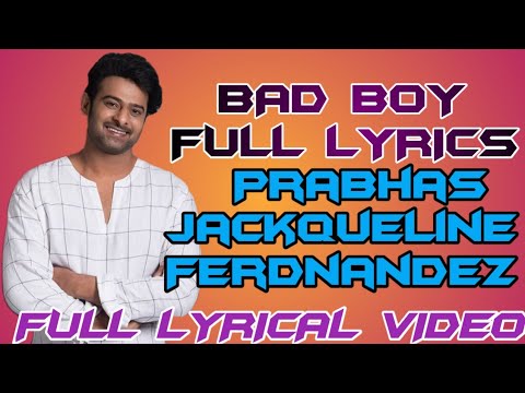 BAD BOY FULL SONG LYRICS-BADSHAH,NEETI MOHAN SAAHO