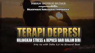 🎧 TERAPI DPRESI ★