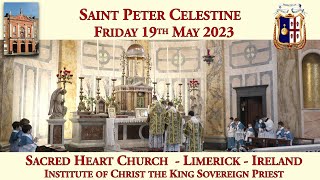 Friday 19Th May 2023 Saint Peter Celestine