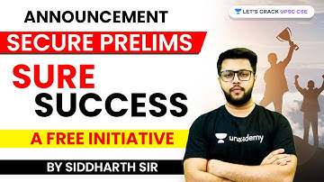 Announcement - Secure Prelims Sure Selection 2.0 | A Free Initiative by Siddharth Singh Sir