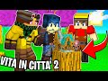 RISTRUTTURO LA CASA DEL MAGO - VITA IN CITTÀ 2 - Minecraft #56
