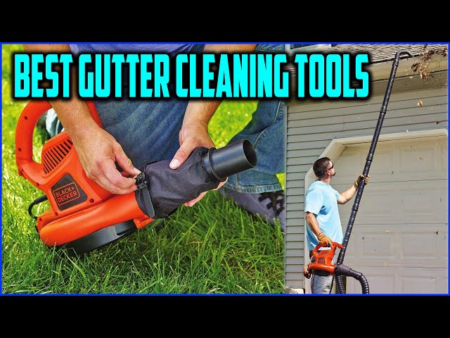 Top 5 Best Gutter Cleaning Tools in 2020 Reviews 