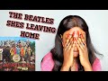 THE BEATLES: SHE'S LEAVING HOME  reaction