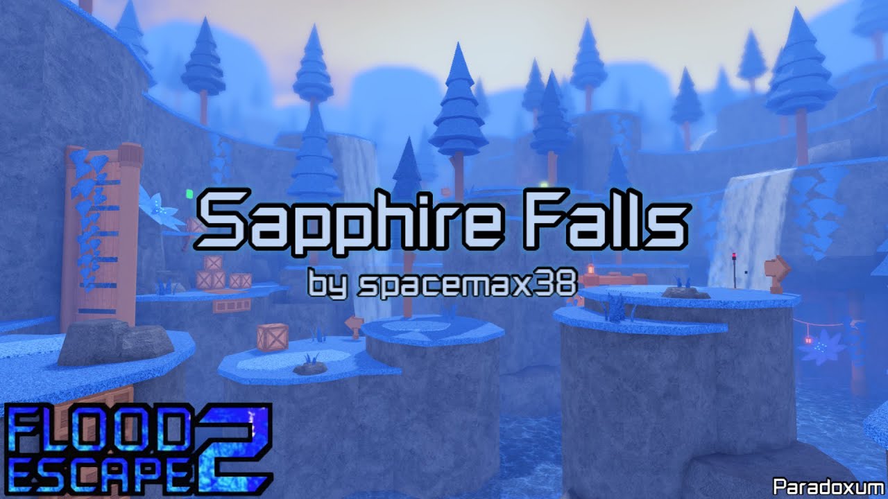 [New Highlight] | Sapphire Falls | Hard | by spacemax38 | FE2 Community Maps
